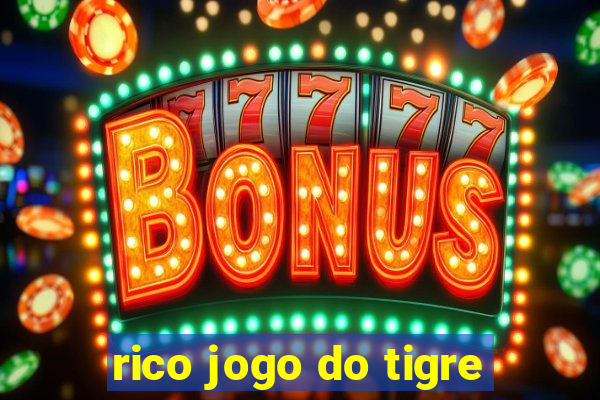 rico jogo do tigre